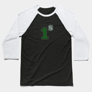 One dollar Baseball T-Shirt